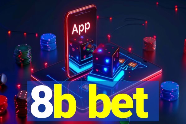 8b bet